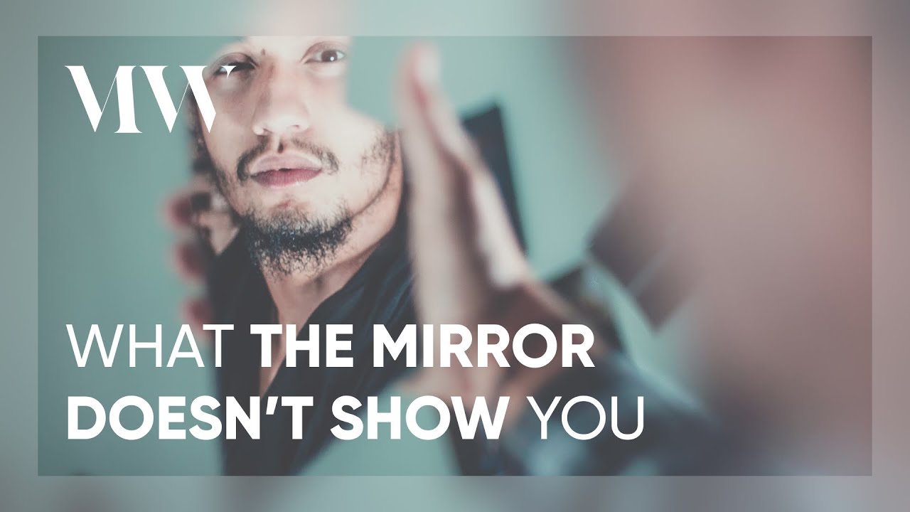 What the mirror doesn’t show you — video thumbnail